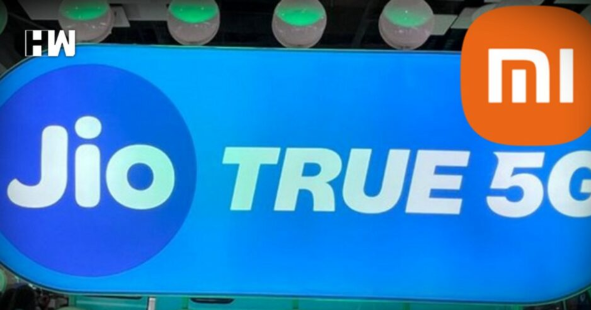 Xiaomi India partners with Reliance Jio to offer users a ‘True 5G’ experience; All Xiaomi 5G Smartphones to support Jio True 5G network